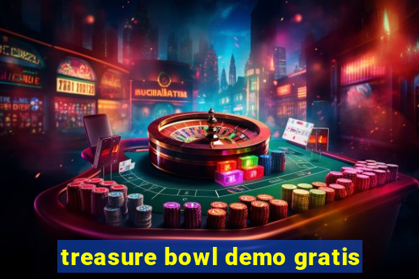 treasure bowl demo gratis